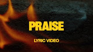 Praise feat Brandon Lake Chris Brown amp Chandler Moore  Official Lyric Video [upl. by Darla]