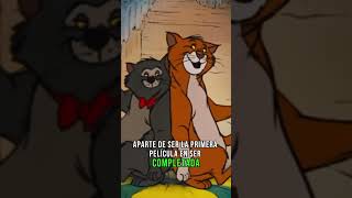 Una curiosidad sobre la película de Los Aristogatos y Walt Disney ✨🐈 disney curiosidades [upl. by Kciremed]