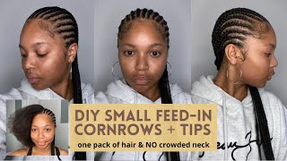 How To DIY Small Feedin BraidsCornrows  Thin braids using 1 pack of hair and NO crowded neck [upl. by Adeehsar]