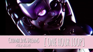 One hour loop Crumbling Dreams FAN DUB [upl. by Clardy735]