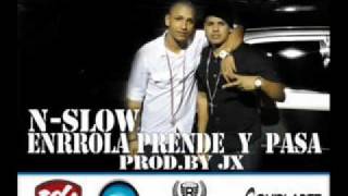 Enrrola Prende y Pasa  NSlow [upl. by Atikkin]