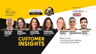 Customer insights RaioX das mudanças de hábitos e comportamentos [upl. by Etoile]