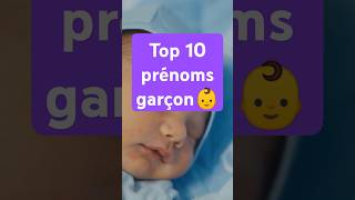 Top 10 prénoms garçons en France [upl. by Amathist]