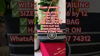 CHANEL HANDBAGS ✅CHANEL TOTE BAG✅FIRST COPY ✅LATEST EDITION ✅WITH FULL DETAILING shorts [upl. by Dannye]