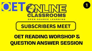 Oet reading workshop  subscribers meet  question and answer session 1  OET 20 Online Classroom [upl. by Eon]