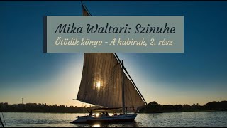 Waltari Szinuhe A habiruk 2 rész [upl. by Tur]