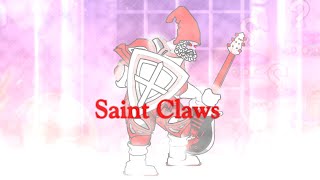 Swords amp Sandals Forever Saint Claws Jingle Hell [upl. by Mcnamee]