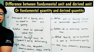 Difference between fundamental unit and derived unit  Fundamental quantity and Derived quantity [upl. by Ingelbert]