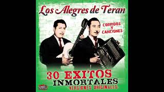 📀 Los Alegres De Teran  30 Exitos Inmortales Disco Completo 📀 [upl. by Calen998]