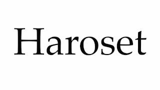 How to Pronounce Haroset [upl. by Aker]