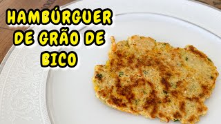 RECEITA  HAMBÚRGUER DE GRÃO DE BICO [upl. by Beetner919]