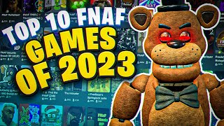 TOP 10 Roblox FNAF Games of 2023 [upl. by Portingale]