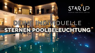 Spektakuläre Pool Beleuchtung  StarUp Lighting  Dein individueller Sternenpool [upl. by Aniara]