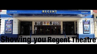 Showing You Ipswich Regent Theatre [upl. by Sefton699]