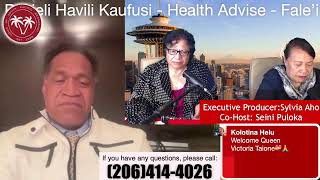 Dr Pakieli Havili Kaufusi  Health Advise  Fale’i Kihe Mo’ui Lelei [upl. by Gwendolen]