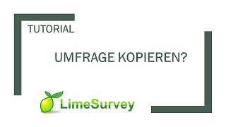 LimeSurvey Umfragen kopieren  importieren [upl. by Annabell249]