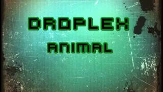 Droplex  Animal Original Mix  Minimal [upl. by Thorman]