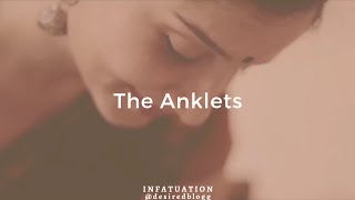 The Anklets [upl. by Corder]