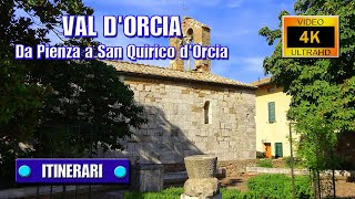 VAL DORCIA Da Pienza a San Quirico dOrcia  di Sergio Colombini Video 4K [upl. by Mihe]