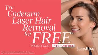 Laser Clinics Australia  Try Underarms Laser Hair Removal for free [upl. by Tuchman]