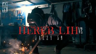 3azzy59  Hereb lih v2 OFFICIAL MUSIC VIDEO [upl. by Epotimet]