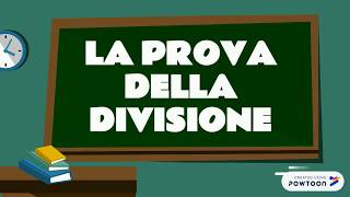 LA PROVA DELLA DIVISIONE SVOLTA CON IL METODO CORTO [upl. by Claudian831]