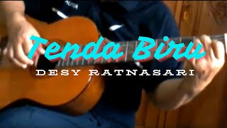 Tenda Biru  Desy Ratnasari  Fingerstyle Guitar Cover [upl. by Hurley]