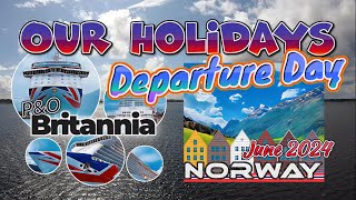 PampO Britannia cruise to Norway MayJune2024 Departure day [upl. by Standford]