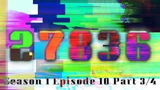 Season 1 Episode 10 Part 34  Video But Craziness Increases Everyday [upl. by Kcirttap]