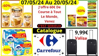 Catalogue Carrefour Bons Plans De La Semaine Du 070524 Au 200524 [upl. by Pettifer778]