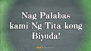 TAG TUYOT NA BAKASYON KINA TITA [upl. by Wylde]