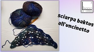 Sciarpa baktus alluncinetto quot SWEET BLUEquot  tutorial in diretta [upl. by Asiulairam]