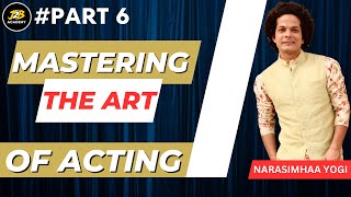 Mastering The Art of Acting [upl. by Enneirb]