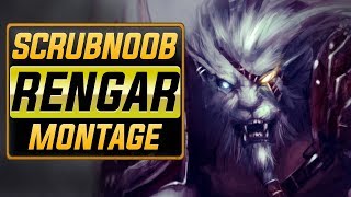 ScrubNoob quotRengar Mainquot Montage  Best Rengar Plays [upl. by Saitam]