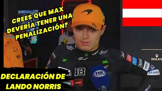 Entrevista Lando Norris Bastante Decepcionado Luego de su Choque con Max Verstappen F1 radio [upl. by Titos]