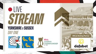 Live Stream  Yorkshire v Sussex  Vitality County Championship  Day One [upl. by Lot896]