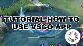 Tutorial How To Use VSCO App [upl. by Sib]