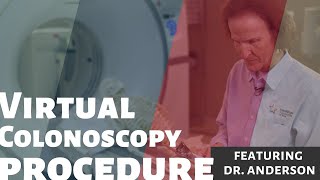 Virtual Colonoscopy Procedure – How Does it Work [upl. by Normac]