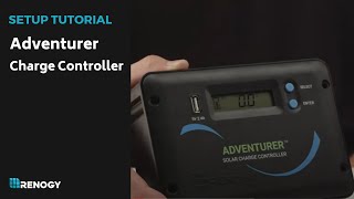 Renogy Charge Controller — Adventurer [upl. by Ahsieket941]