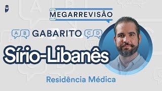 Gabarito SírioLibanês Residência Médica 2024  Correção de Prova ao vivo [upl. by Millwater897]