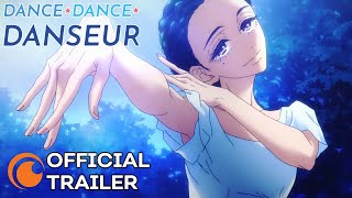 Dance Dance Danseur  OFFICIAL TRAILER [upl. by Balsam247]