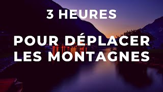 3 HEURES POUR DÉPLACER LES MONTAGNES — IL TE DONNE LA VICTOIRE  Canal dEncouragement by Prisca [upl. by Waynant]