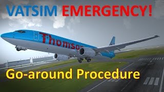 Goaround Procedure  VATSIM Emergency Ep 6  PMDG 737NG [upl. by Nirb]