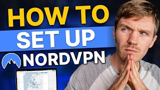 How to setup NordVPN  The ONLY NordVPN tutorial you need [upl. by Nnil]