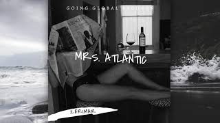 Zerimar  Mrs Atlantic Official Audio [upl. by Vidovic]