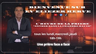 Lundi de reveil spirituel avec Ev Eliezer HERVE [upl. by Siderf]