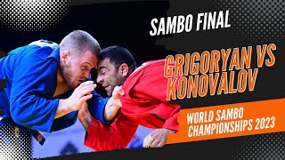 GRIGORYAN Davit vs KONOVALOV Anton World Sambo Championships 2023 [upl. by Warford]