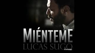 Lucas sugo  Mienteme Karaoke [upl. by Iramat]