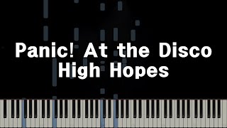 Panic At the Disco  High Hopes Piano Cover [upl. by Perle]