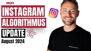 Instagram Algorithmus Update August 2024 [upl. by Aihsitan291]